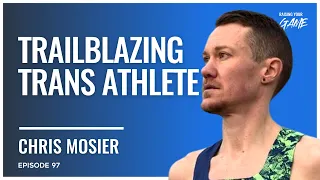 #97 - Chris Mosier | Trailblazing Trans Athlete