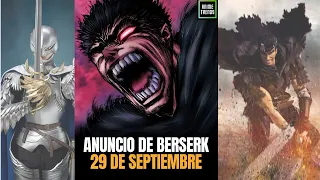 Berserk y las novedades.