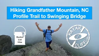 Hiking Grandfather Mountain Profile Trail To Swinging Bridge