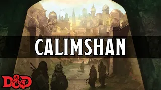 Forgotten Realms Lore - Calimshan