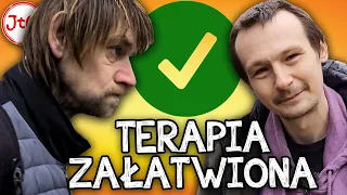 TERAPIA ZAŁATWIONA! Jacek MUSIAŁ WYBRAĆ.