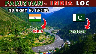 No Army, No Fencing 😳 | India Pakistan LOC | Keran - One Village Two Countries | Upper Neelum