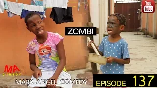 ZOMBI (Mark Angel Comedy) (Episode 137)