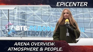 Arena overview. Atmosphere & people. @ EPICENTER 2016 (ENG SUBS)