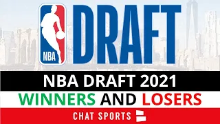 2021 NBA Draft Winners And Losers, ft. Rockets, Warriors, Nets & Thunder