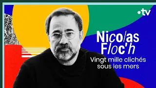 Nicolas Floc'h : vingt mille clichés sous les mers - Culture Prime