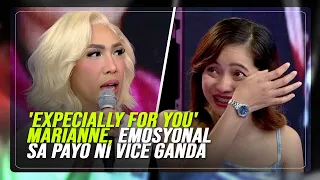 'EXpecially For You' Marianne, emosyonal sa payo ni Vice Ganda