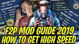 How to Get High Speed Secondary Mods F2P! Mod Guide 2019 - Must Watch! | Star Wars: Galaxy of Heroes