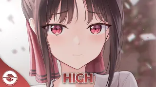 Nightcore - High - (Lyrics)