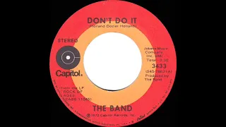 R.I.P. ROBBIE - 1972 HITS ARCHIVE: Don’t Do It - The Band (mono 45 single version)