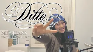 NewJeans - Ditto [English Cover by Tanya L]