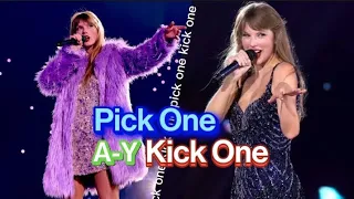 Taylor Swift: Pick One, Kick One (A-Y)
