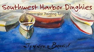 Watercolor Painting Tutorial, Maine Dinghies