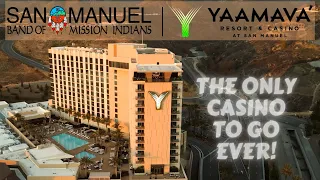 Yaamava' Resort & Casino and San Manuel - 4K - History and Experience