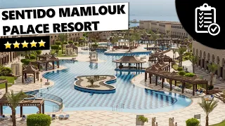 Hotelcheck: Sentido Mamlouk Palace Resort ⭐️⭐️⭐️⭐️⭐️ - Hurghada (Ägypten)