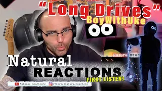 BoyWithUke - Long Drives FIRST LISTEN REACTION (Official Music Video)