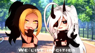 We Live In Cities ✨ || Gacha Meme || Gacha Life x Gacha Club [ Old Trend ] @DevilBona