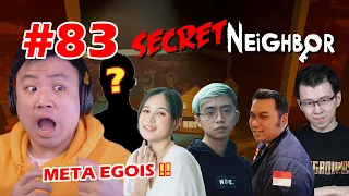 APAKAH META EGOIS BISA MENANG ? - Secret Neighbor [Indonesia] #83