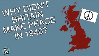 Why Didn't Britain Make Peace After the Fall of France? (Short Animated Documentary)