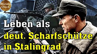 Wie war das Leben als deutscher Scharfschütze der Wehrmacht in Stalingrad?