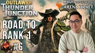 Bonny Paul Is Best Paul | Mythic 6 | Road To Rank 1 | Outlaws Of Thunder Junction Draft | MTG Arena