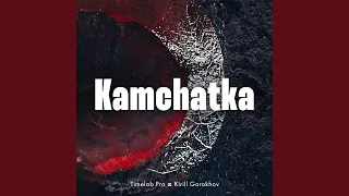 Kamchatka (Timelab Pro Original Motion Picture Soundtrack) (feat. Unstoppable Music)