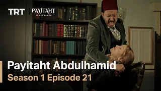 Payitaht Abdulhamid - Season 1 Episode 21 (English Subtitles)