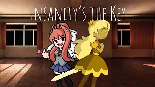 Insanity's The Key