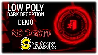 Low Poly Dark Deception DEMO Hard mod S-rank (No Death) | Dark Deception Fan game