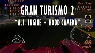 Gran Turismo 2 - A.I. Engine + Hood Camera