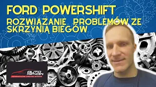 Skrzynia biegów Powershift w Fordzie: problemy i jak je rozwiązać