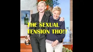 Ellen Degeneres & Cate Blanchett flirting + naughty, cute & funny moments | TheEllenShow
