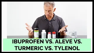 Ibuprofen vs. Aleve vs. Turmeric vs. Tylenol (Updated with Aspirin) Pharmacist Chris Explains