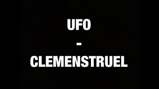 Ufo - Clemenstruel