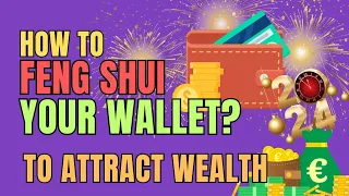 How To Feng Shui Your Wallet - Tips To Attract Wealth and Luck In 2024 | Ziggy Natural