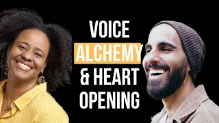 Voice Alchemy Heart Opening & Wholeness