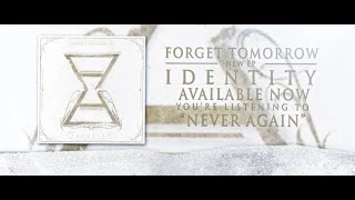 Forget Tomorrow - Never Again - Lyric Video (2014)