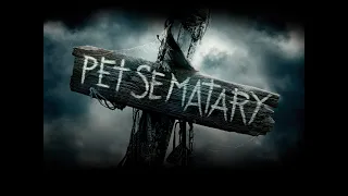 Кладбище Домашних Животных. Pet Sematary (2019) — Трейлер