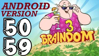 Braindom 3 - Level 50,51,52,53,54,55,56,57,58,59 | Android Version