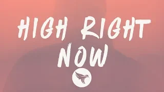 Tyla Yaweh - High Right Now Remix (Lyrics) Feat. Wiz Khalifa