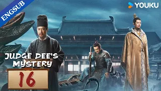 [Judge Dee's Mystery] EP16 | Historical Detective Series | Zhou Yiwei/Wang Likun/Zhong Chuxi |YOUKU