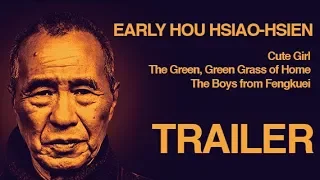 EARLY HOU HSIAO-HSIEN: THREE FILMS 1980-1983 (Masters of Cinema) HD Trailer