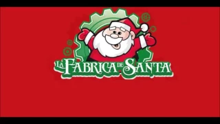 La Fabrica de Santa - canciones 03 Cómo cuando y por que 04 Santa Vendrá