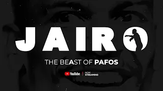 JAIRO : THE BEAST OF PAFOS