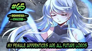 My Female Apprentices Are All Future Lords ch 65 [Indonesia - English]