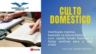 Culto Doméstico - Provérbios 7 (Sexta)