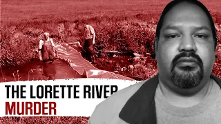 The Lorette River Murder: Who Killed Tanya Pinette? ( Full Documentary)  | All Out Crime