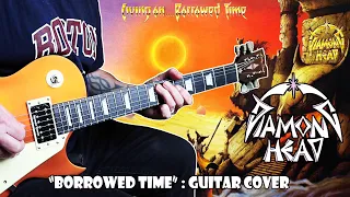 DIAMOND HEAD: "Borrowed Time" : Rhythm Guitar Cover