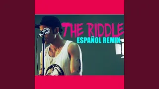 The Riddle (Remix)