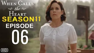 WHEN CALLS THE HEART Season 11 Episode 6 Trailer Believe| Theories And What To Expect